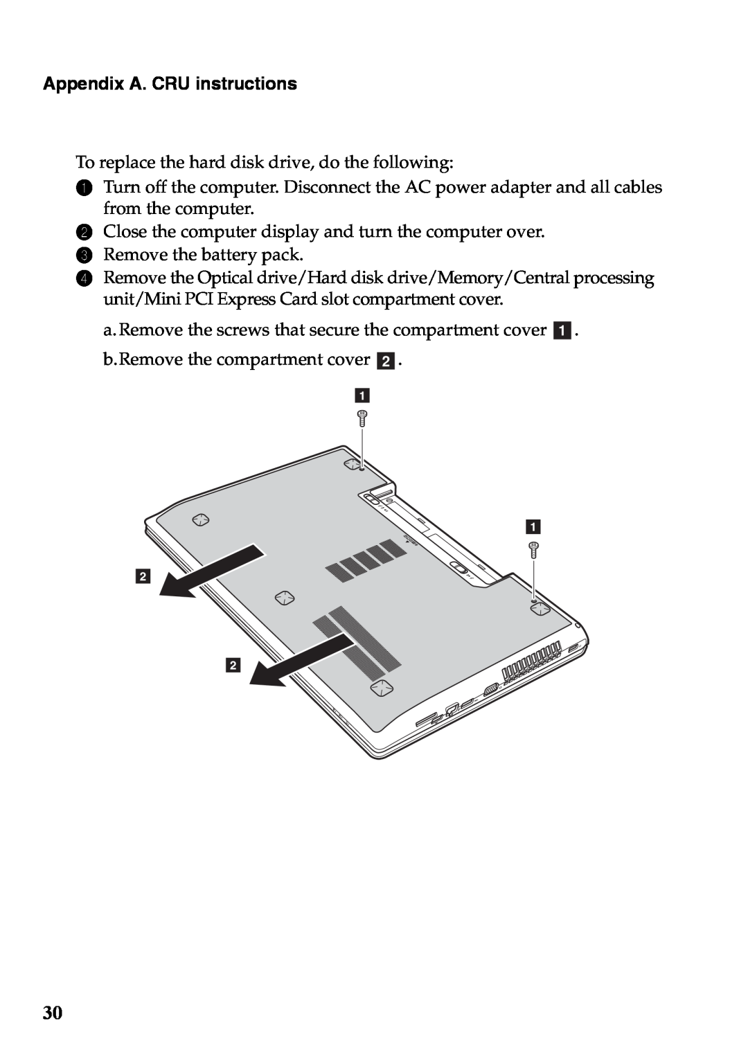 Lenovo 59375192 manual Appendix A. CRU instructions, To replace the hard disk drive, do the following 
