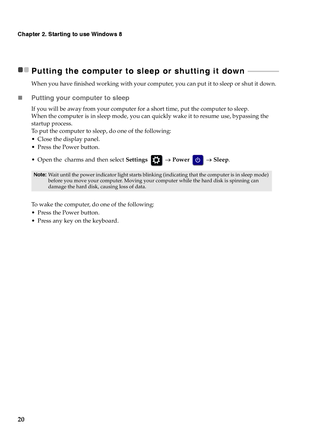 Lenovo 59375627, 59376431, 59375625 Putting the computer to sleep or shutting it down,  Putting your computer to sleep 