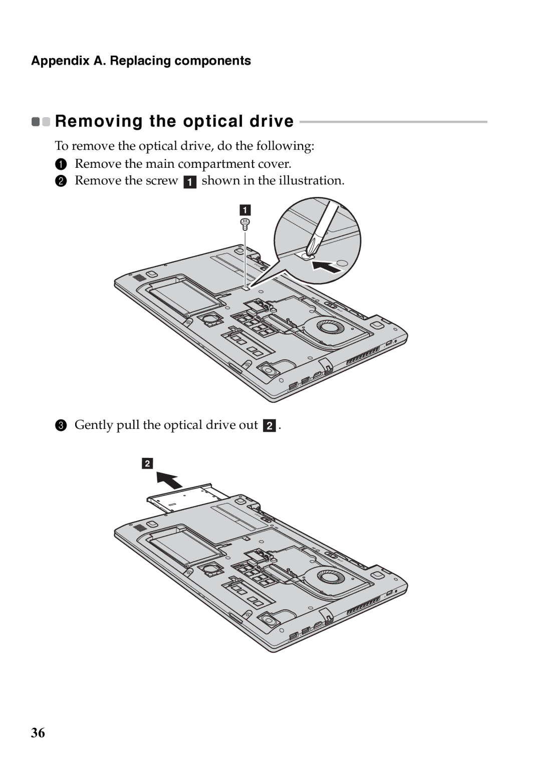 Lenovo 59385901 manual Removing the optical drive 