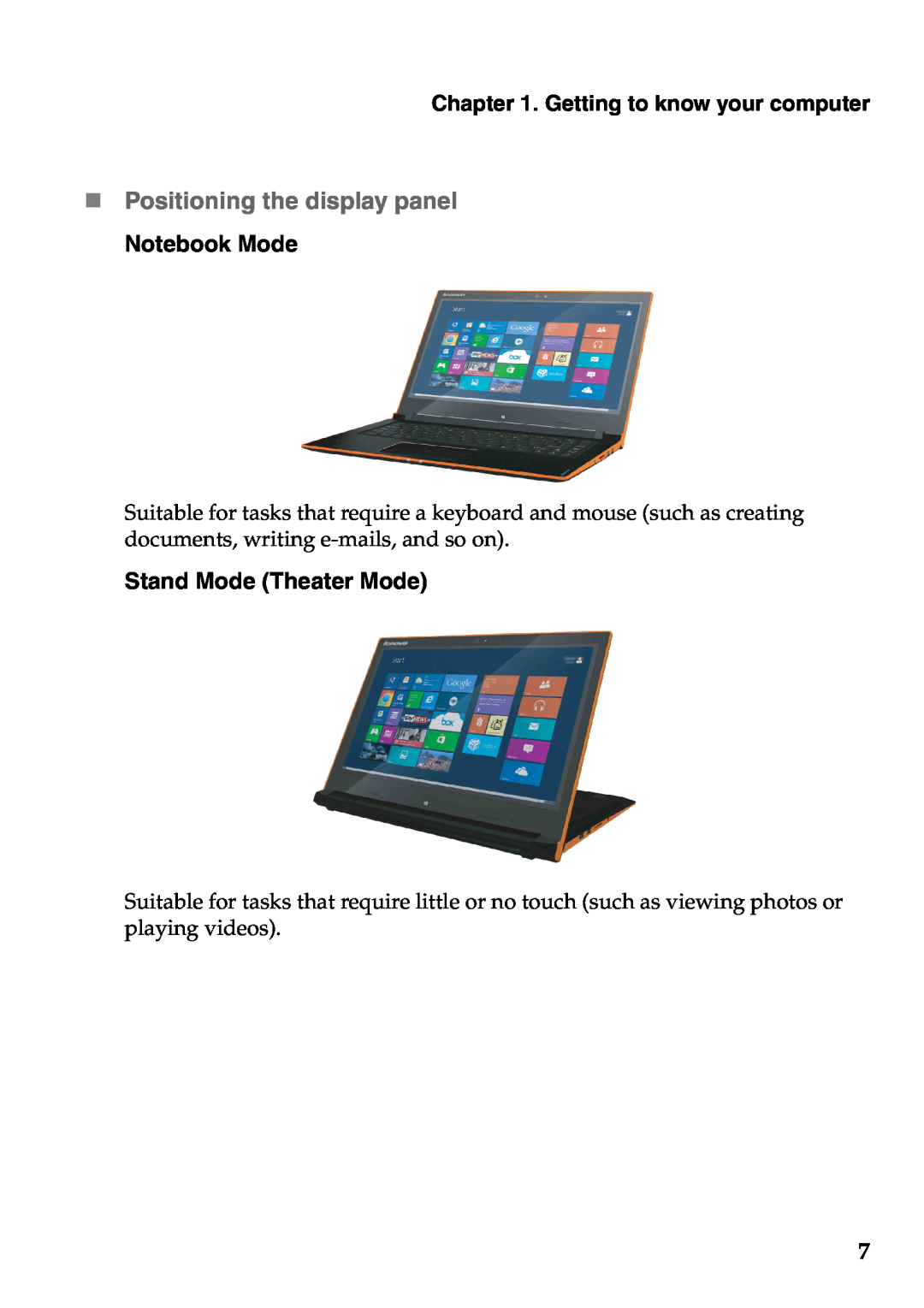 Lenovo 59395752 „ Positioning the display panel Notebook Mode, Stand Mode Theater Mode, Getting to know your computer 