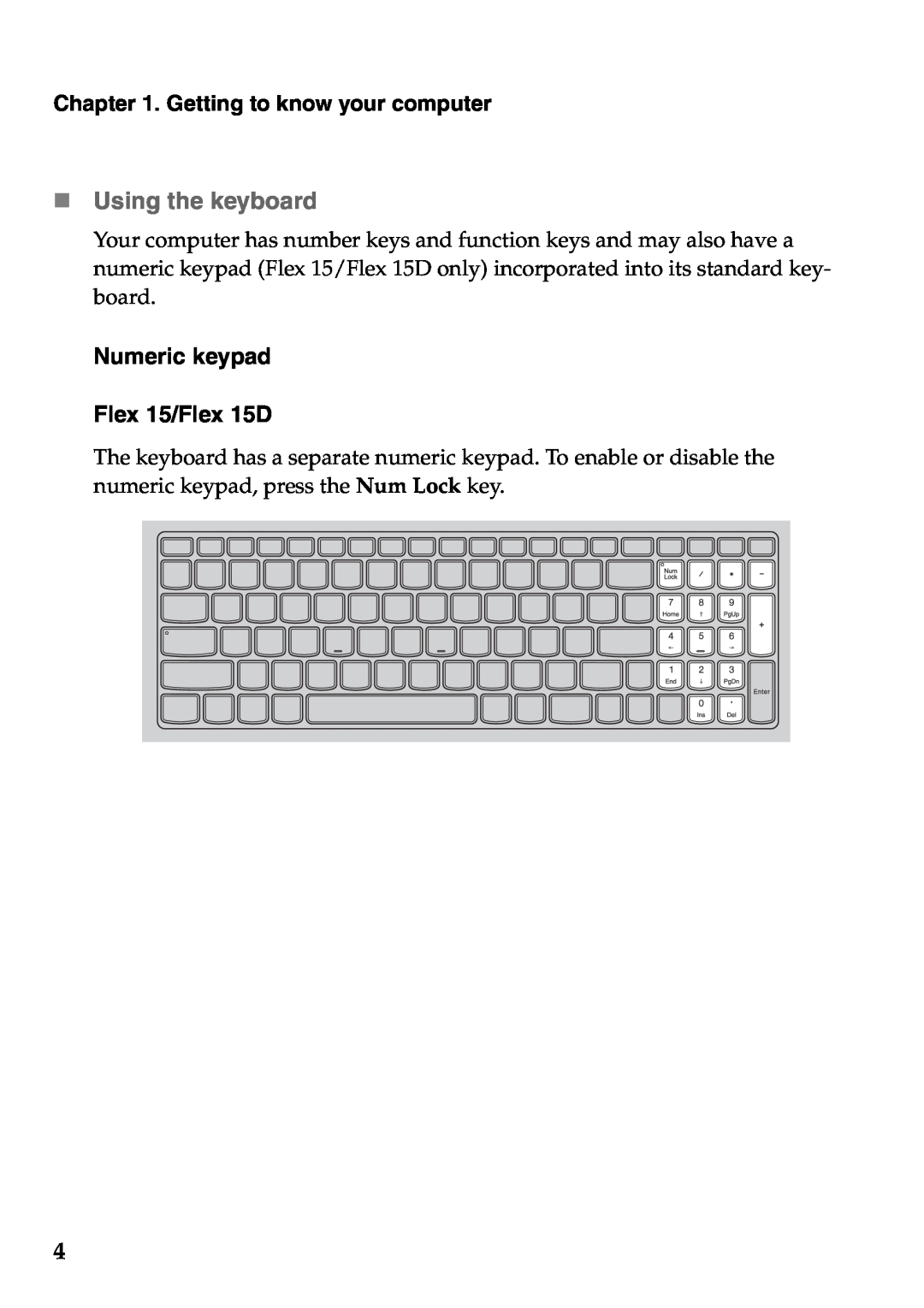 Lenovo 59387570, 59395752 manual „ Using the keyboard, Numeric keypad Flex 15/Flex 15D, Getting to know your computer 