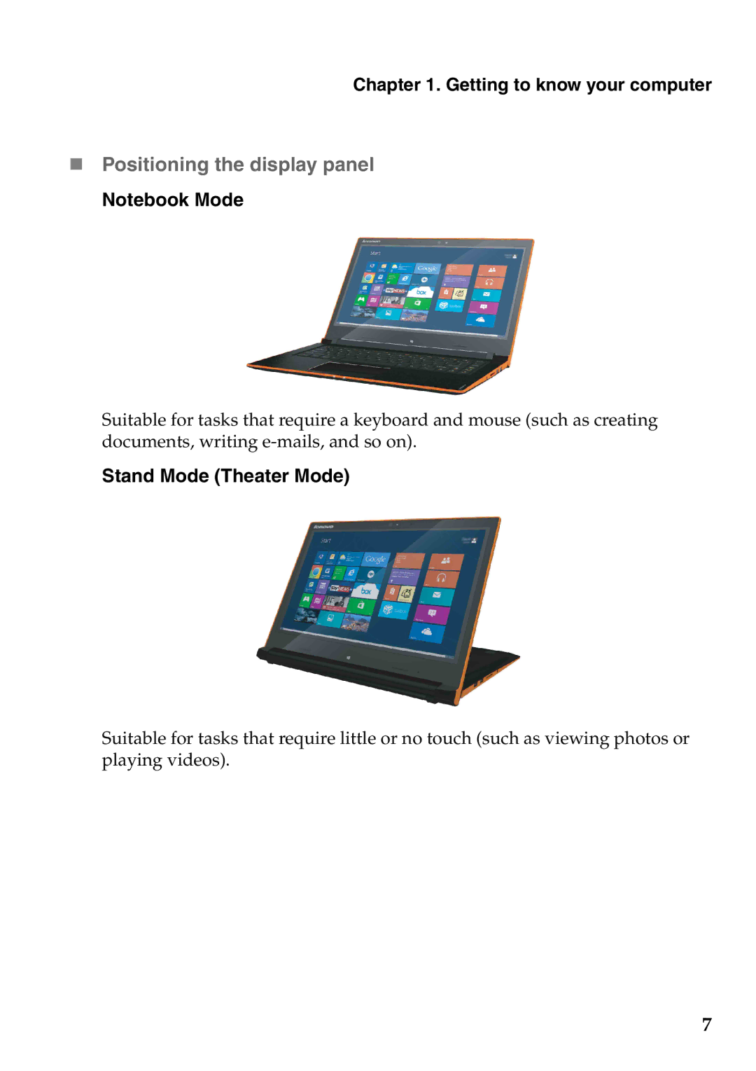 Lenovo 59395752, 59387570 manual „ Positioning the display panel Notebook Mode, Stand Mode Theater Mode 