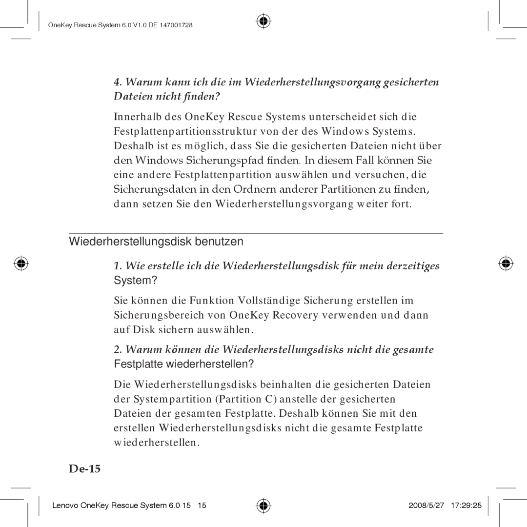 Lenovo 6.0 Wiederherstellungsdisk benutzen, De-15, System?, Warum können die Wiederherstellungsdisks nicht die gesamte 