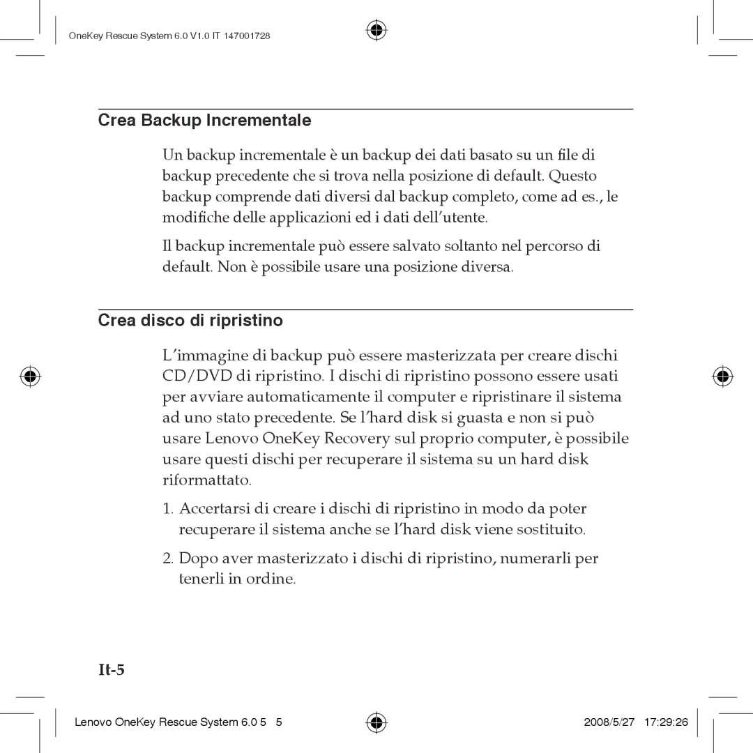 Lenovo 6.0 manual Crea Backup Incrementale, Crea disco di ripristino 