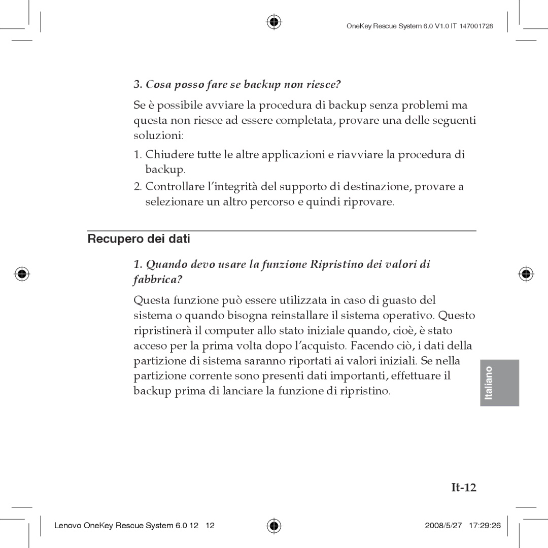 Lenovo 6.0 manual Recupero dei dati, It-12, Cosa posso fare se backup non riesce? 