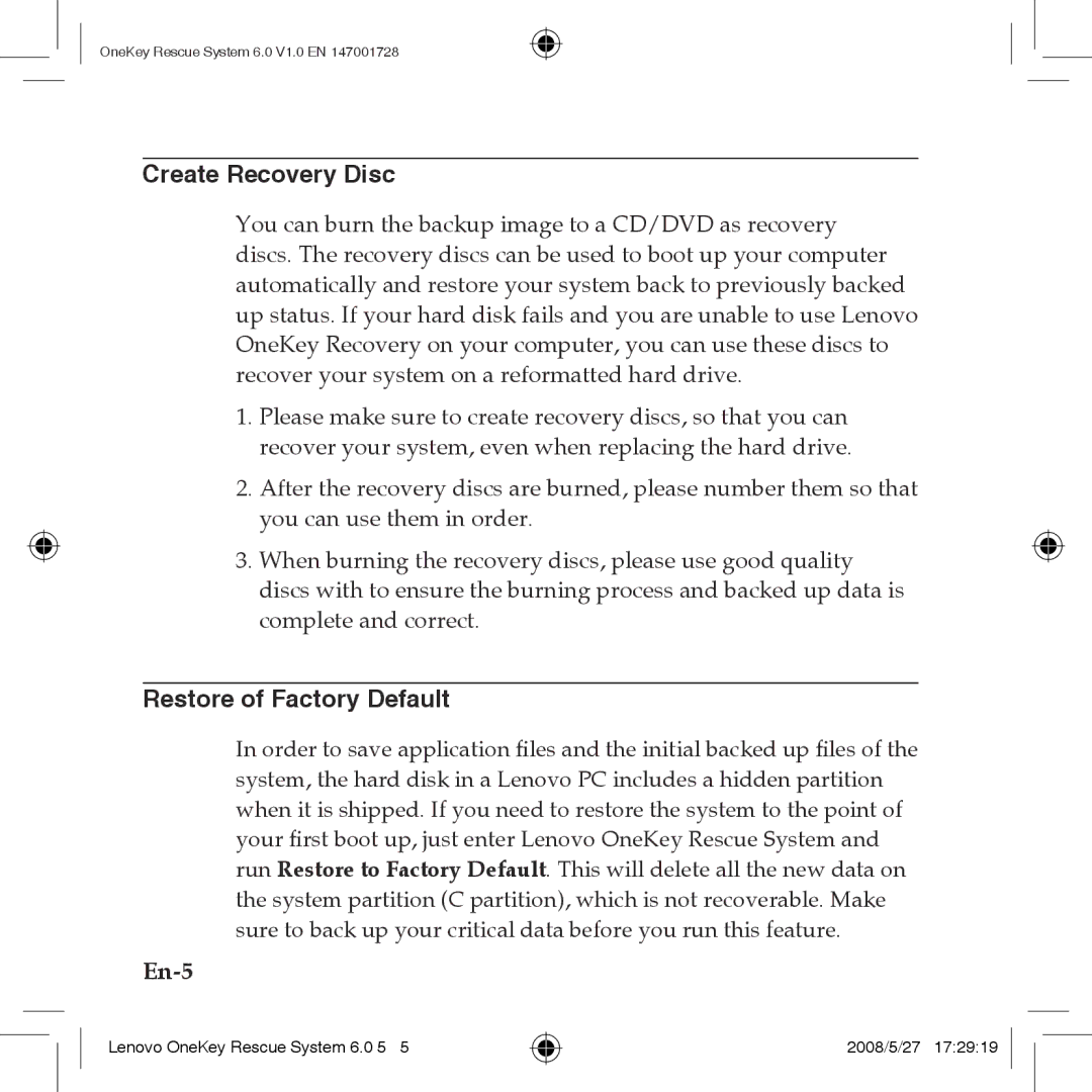 Lenovo 6.0 manual Create Recovery Disc, Restore of Factory Default 