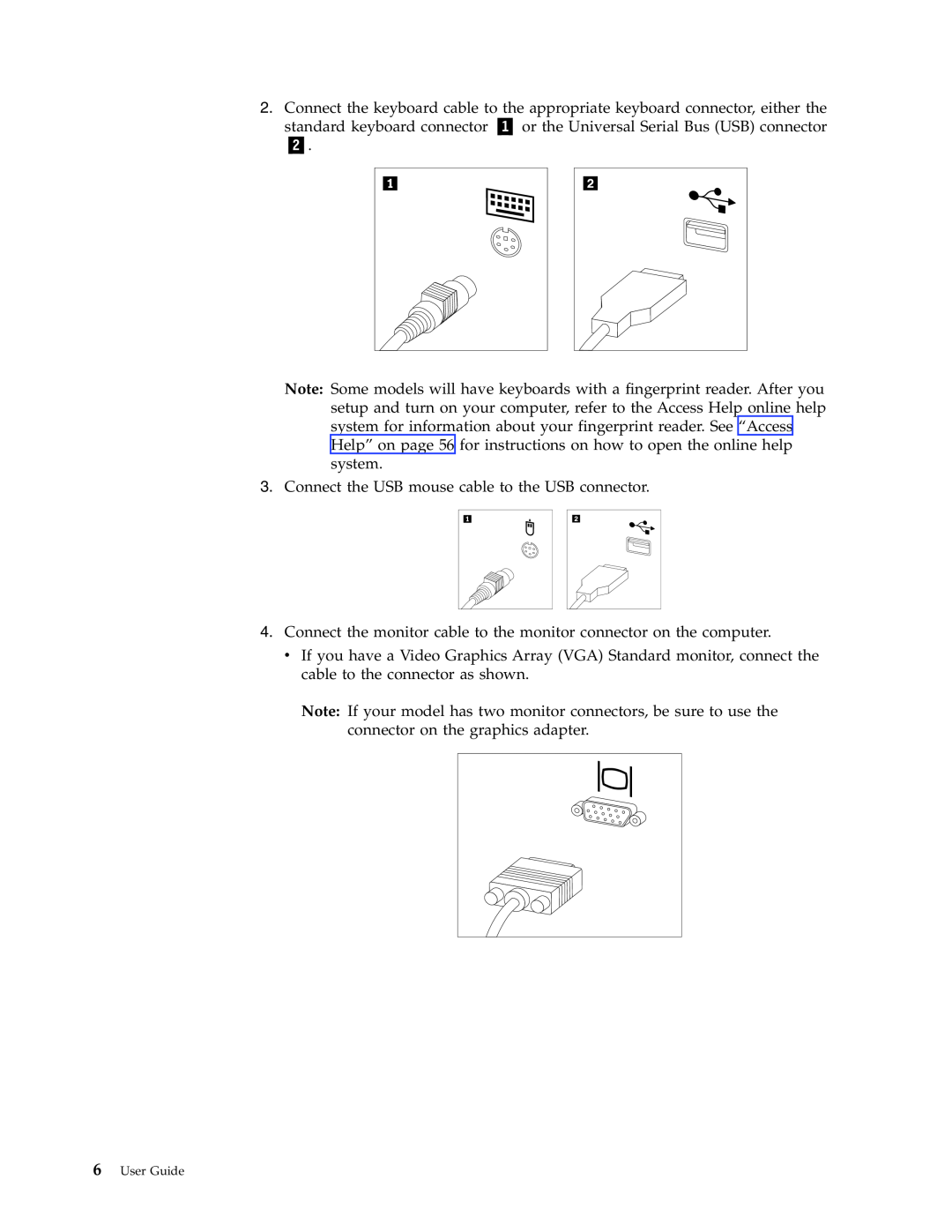 Lenovo 6019 manual Connect the USB mouse cable to the USB connector 