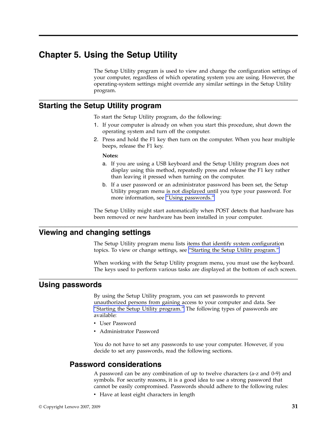Lenovo 6019 Using the Setup Utility, Starting the Setup Utility program, Viewing and changing settings, Using passwords 