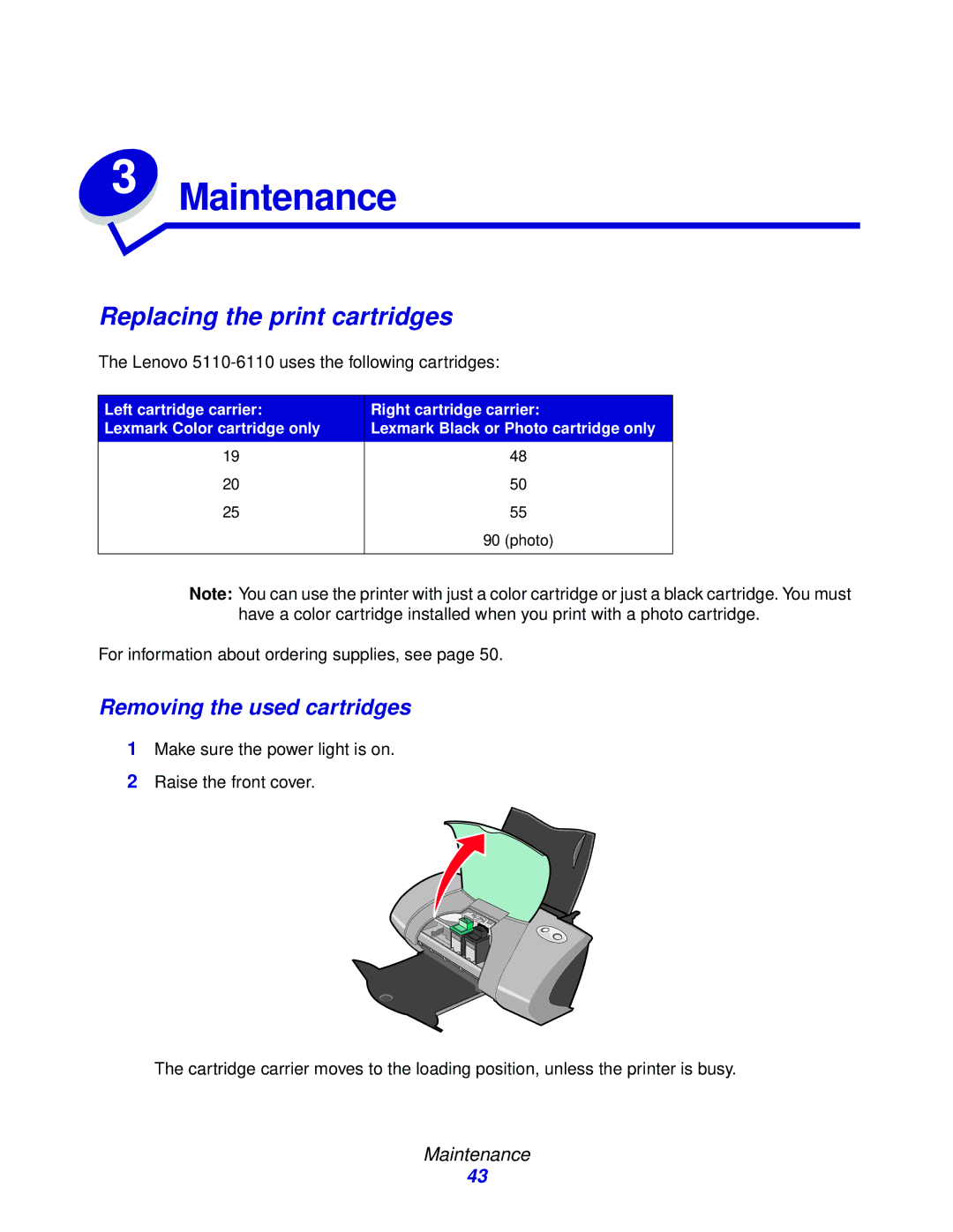 Lenovo 5110, 6110 manual Replacing the print cartridges, Removing the used cartridges, Maintenance 