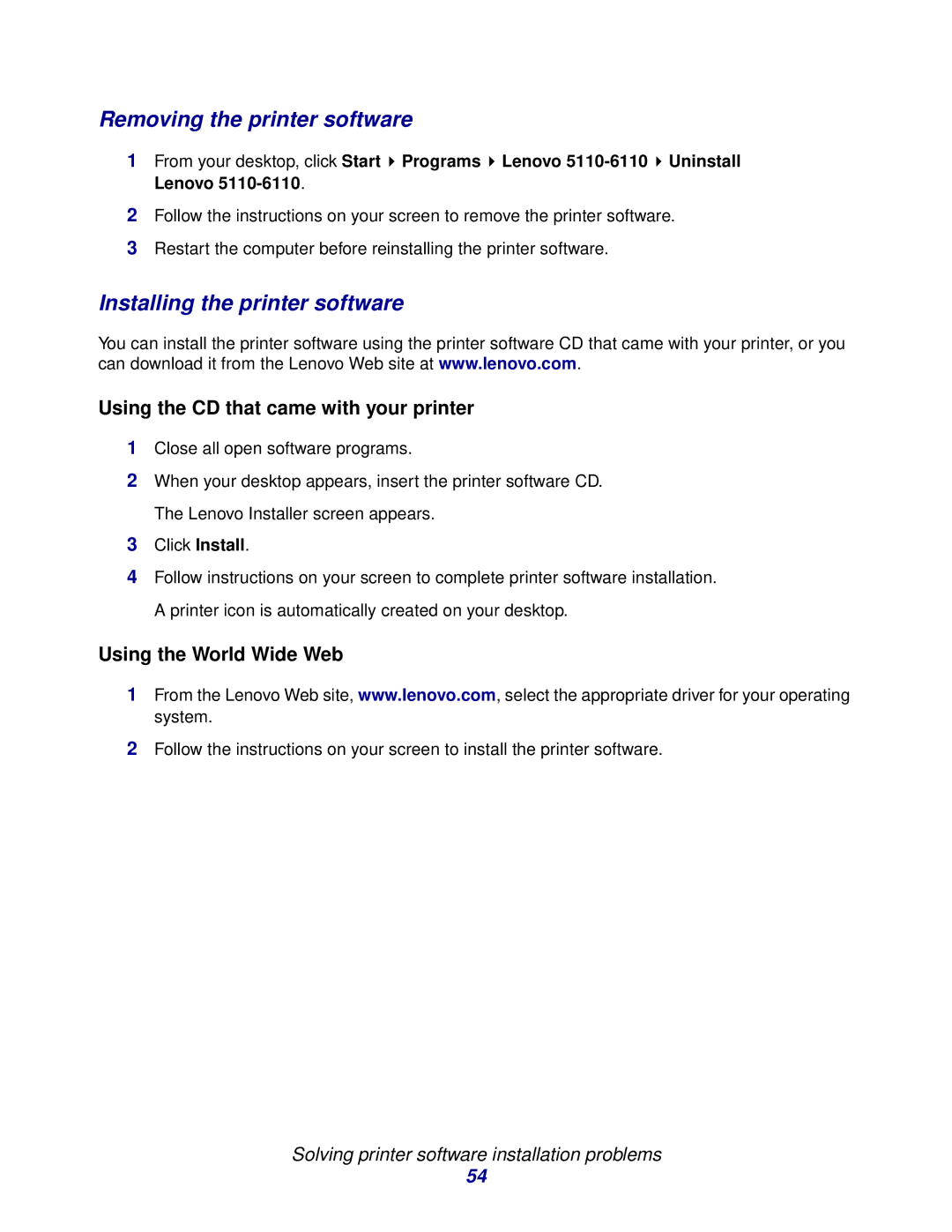 Lenovo 6110, 5110 manual Removing the printer software, Installing the printer software 