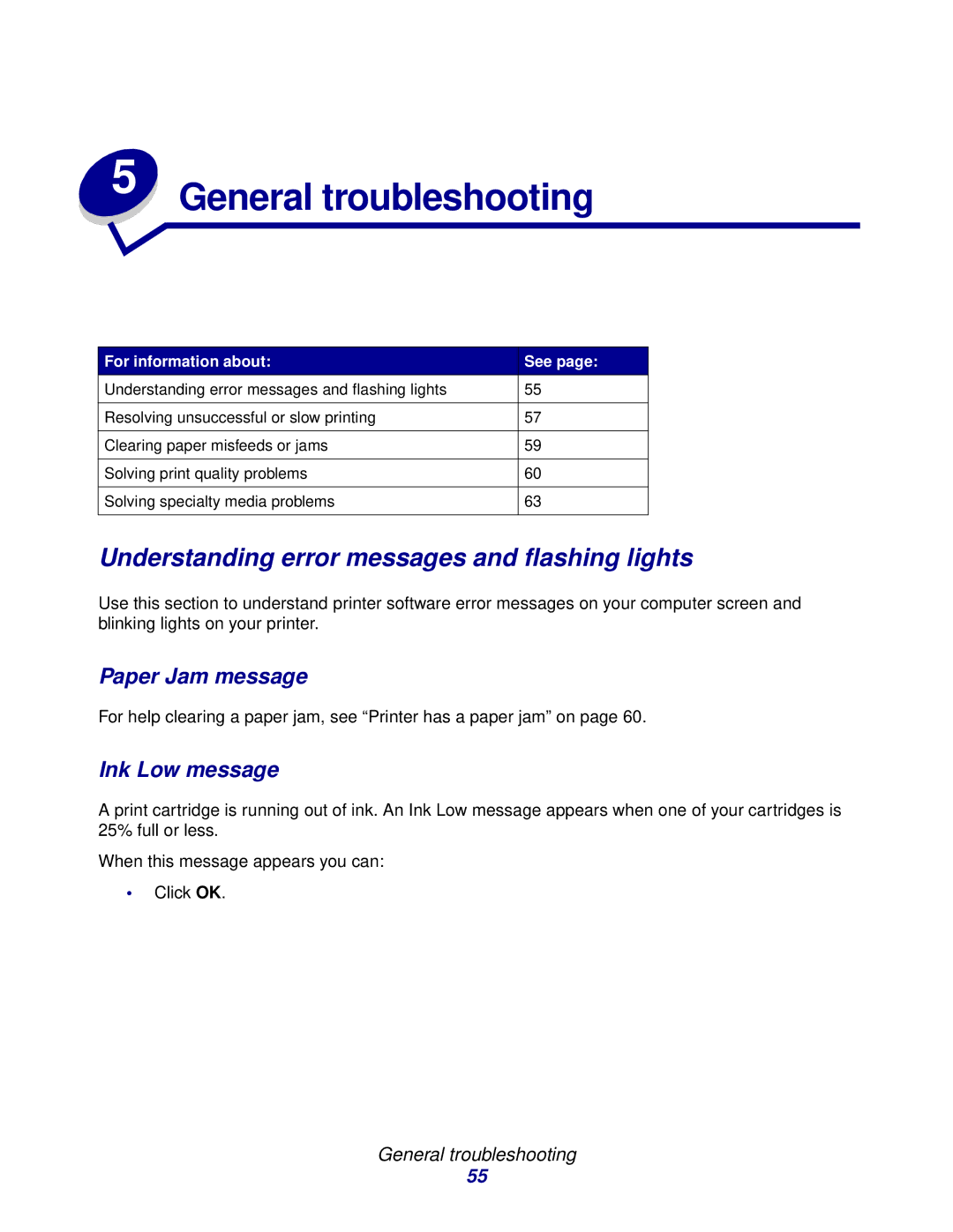 Lenovo 5110 Understanding error messages and flashing lights, Paper Jam message, Ink Low message, General troubleshooting 