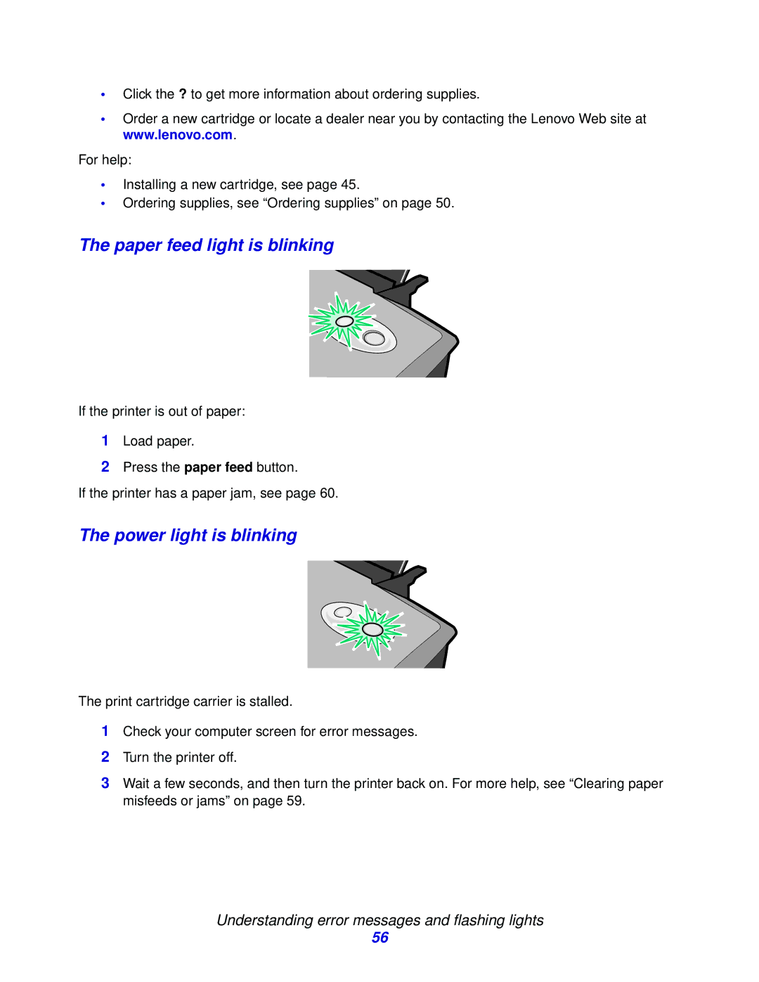 Lenovo 6110, 5110 Paper feed light is blinking, Power light is blinking, Understanding error messages and flashing lights 