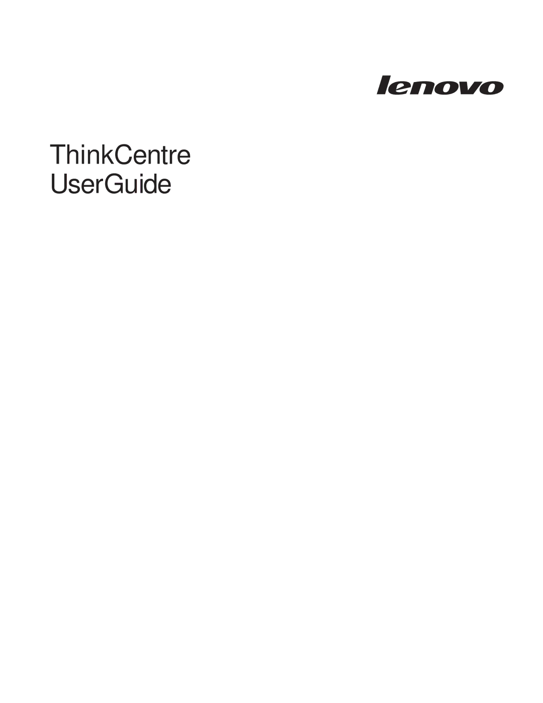 Lenovo 8820, 6139, 7348, 8338, 7637, 7479, 7626, 7356, 7359, 7629, 7345, 6136, 7187, 9961 manual ThinkCentre User Guide 