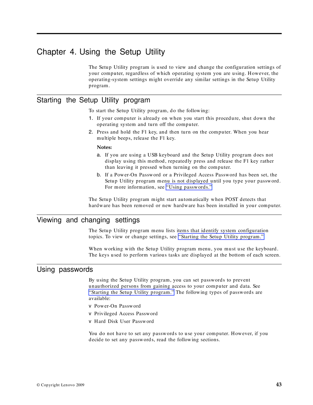 Lenovo 7629 Using the Setup Utility, Starting the Setup Utility program, Viewing and changing settings, Using passwords 