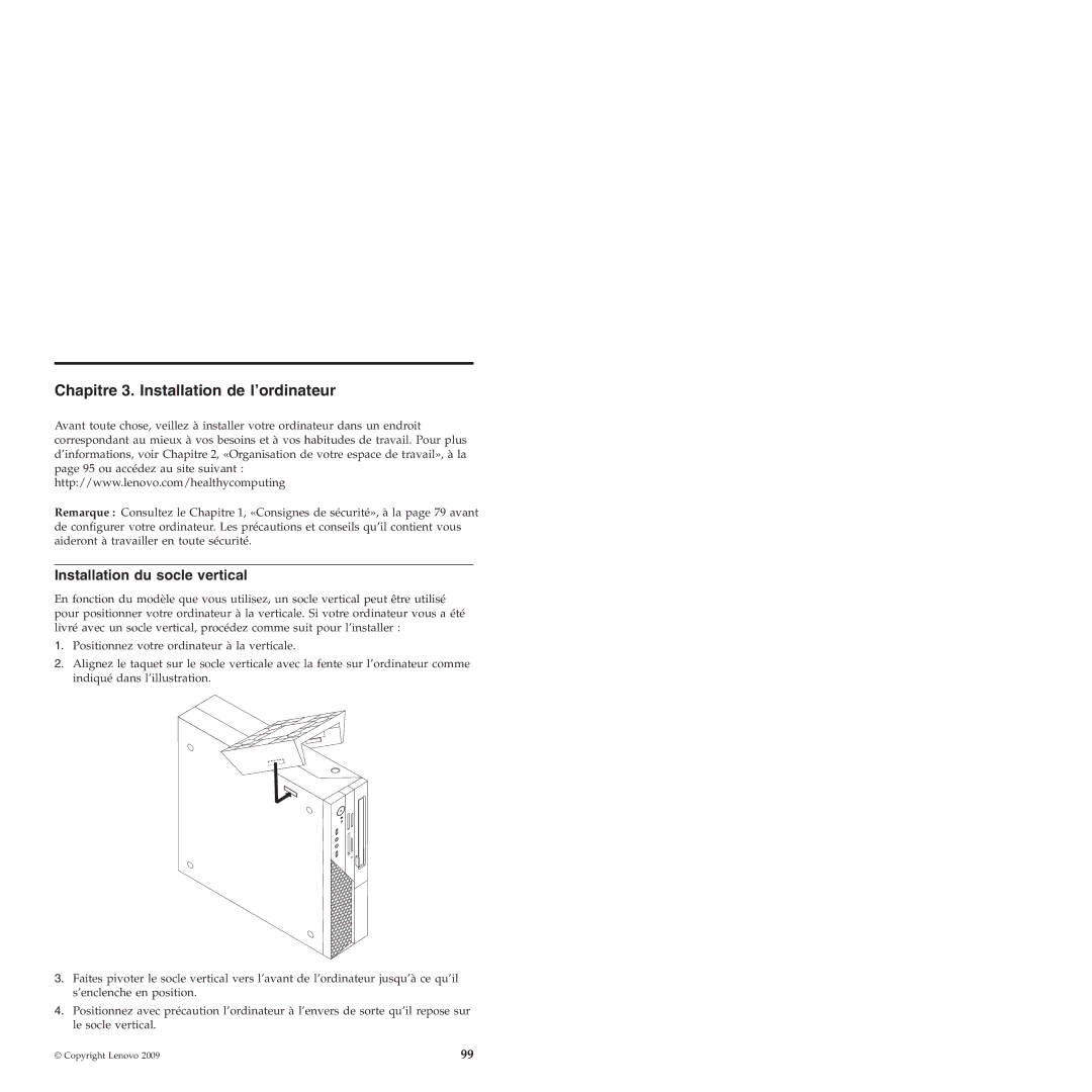 Lenovo 6175 manual Chapitre 3. Installation de l’ordinateur, Installation du socle vertical 