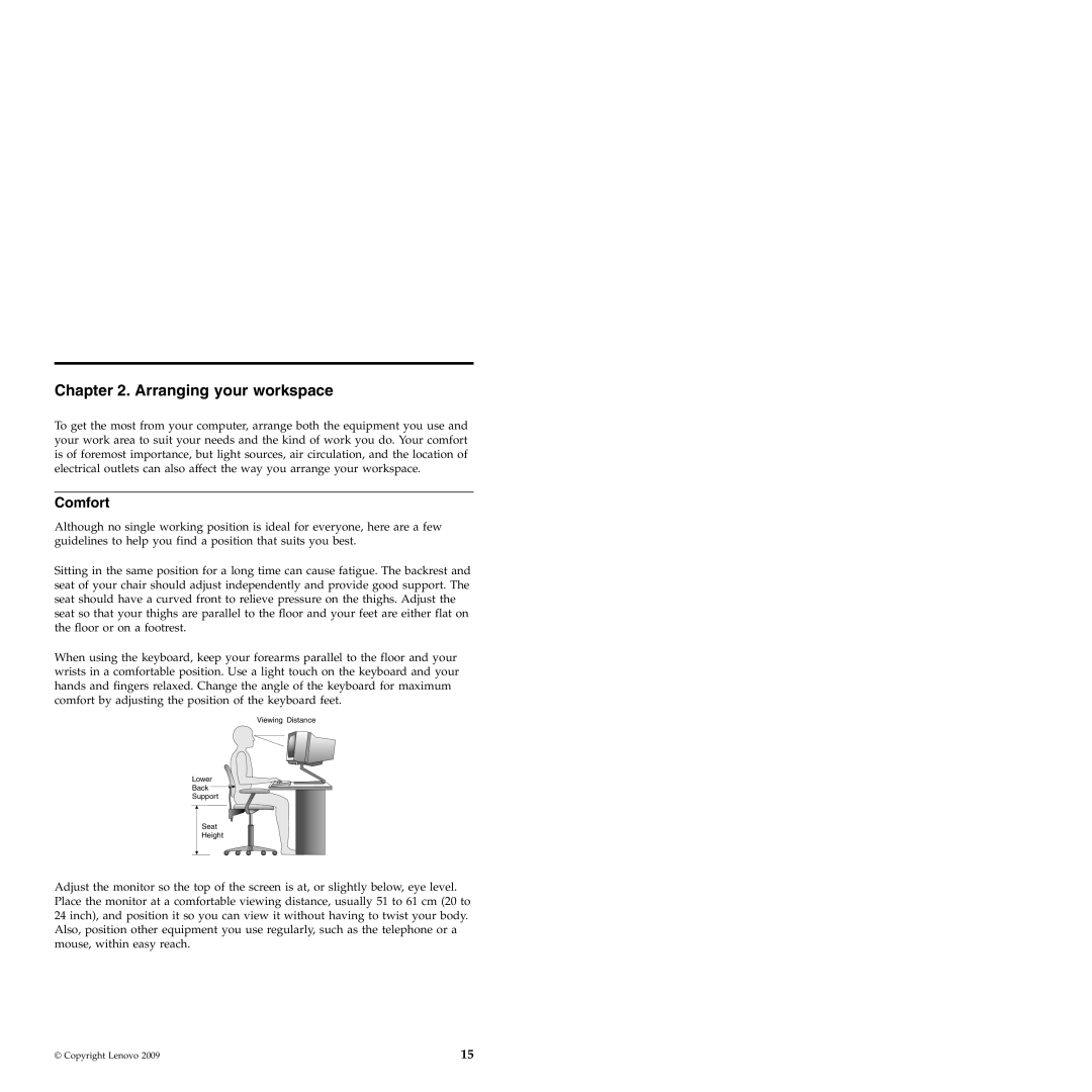 Lenovo 6175 manual Arranging your workspace, Comfort 