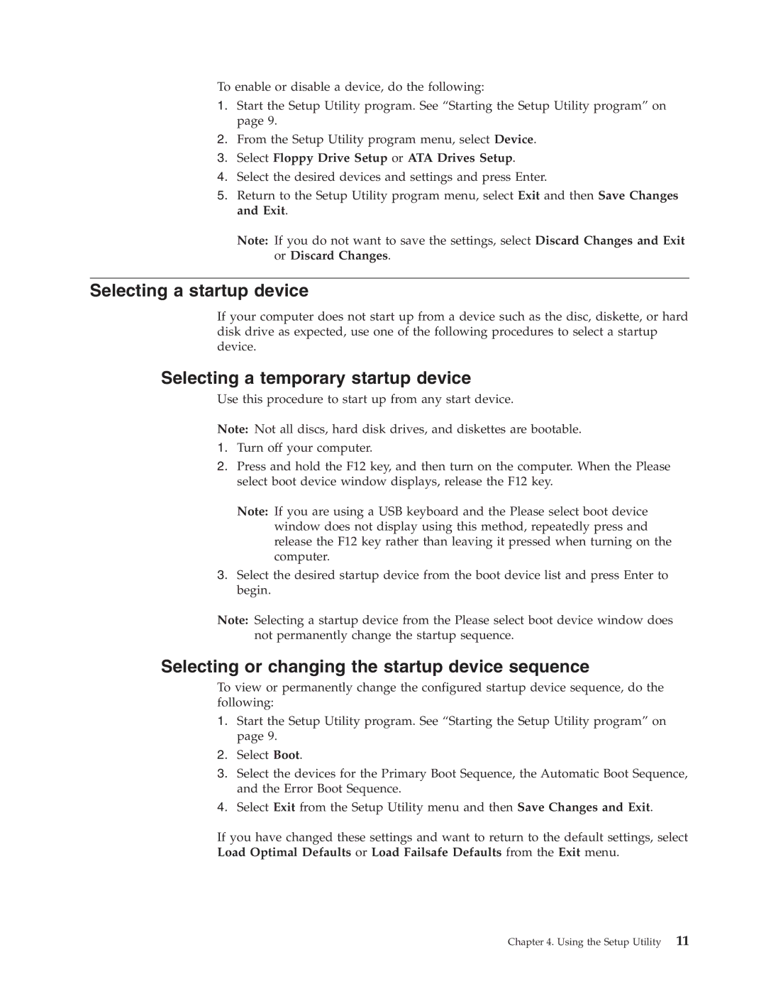 Lenovo 7066, 6177, 6176, 7064, 7094, 7065, 6178 manual Selecting a startup device, Selecting a temporary startup device 