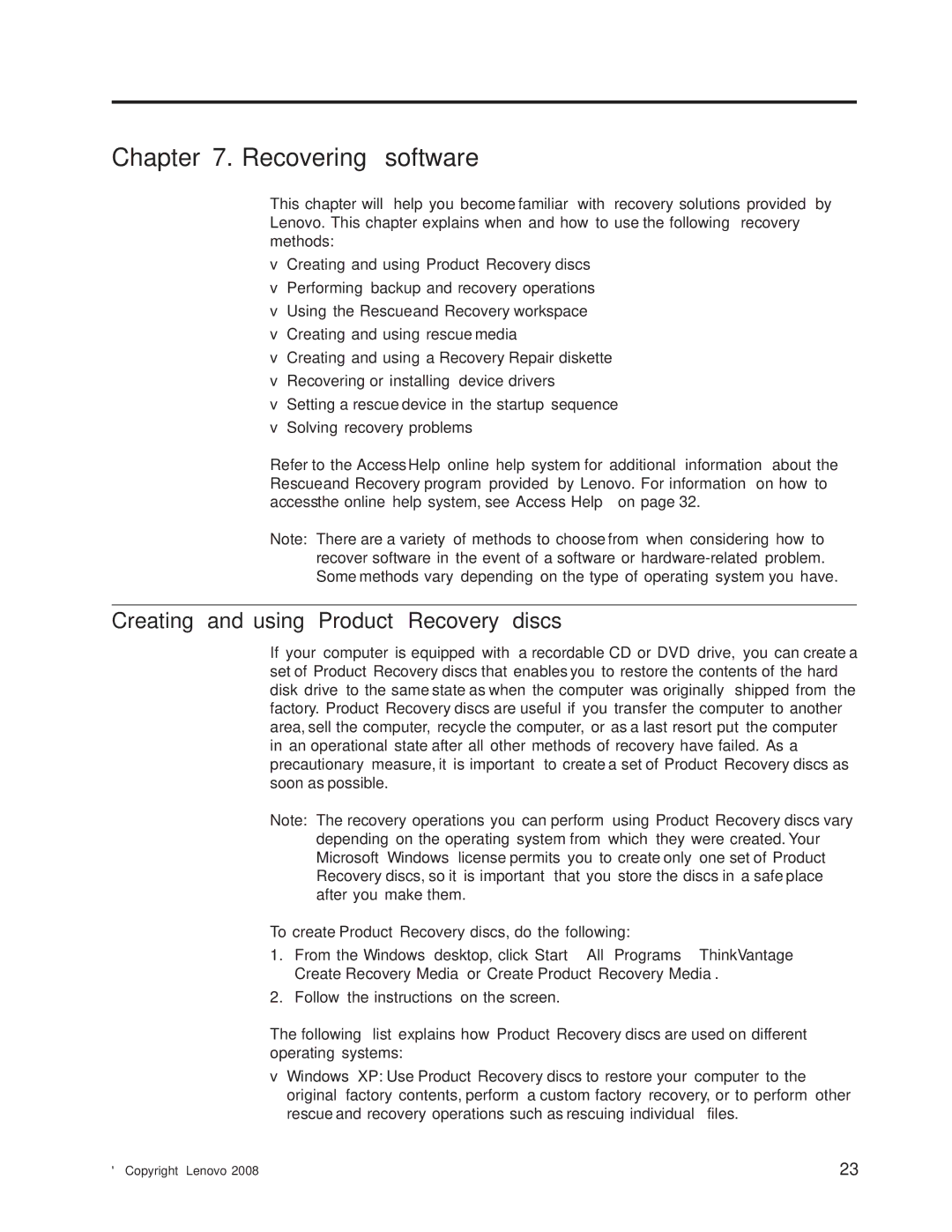Lenovo 7094, 6177, 6176, 7064, 7065, 7066, 6178 manual Recovering software, Creating and using Product Recovery discs 