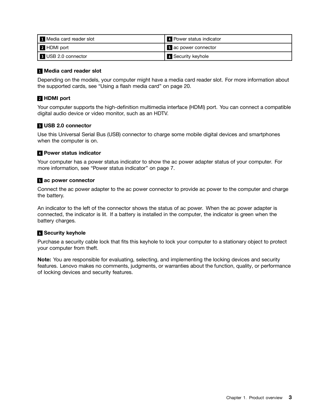 Lenovo 628323U manual Media card reader slot, Hdmi port, USB 2.0 connector, Power status indicator, Ac power connector 