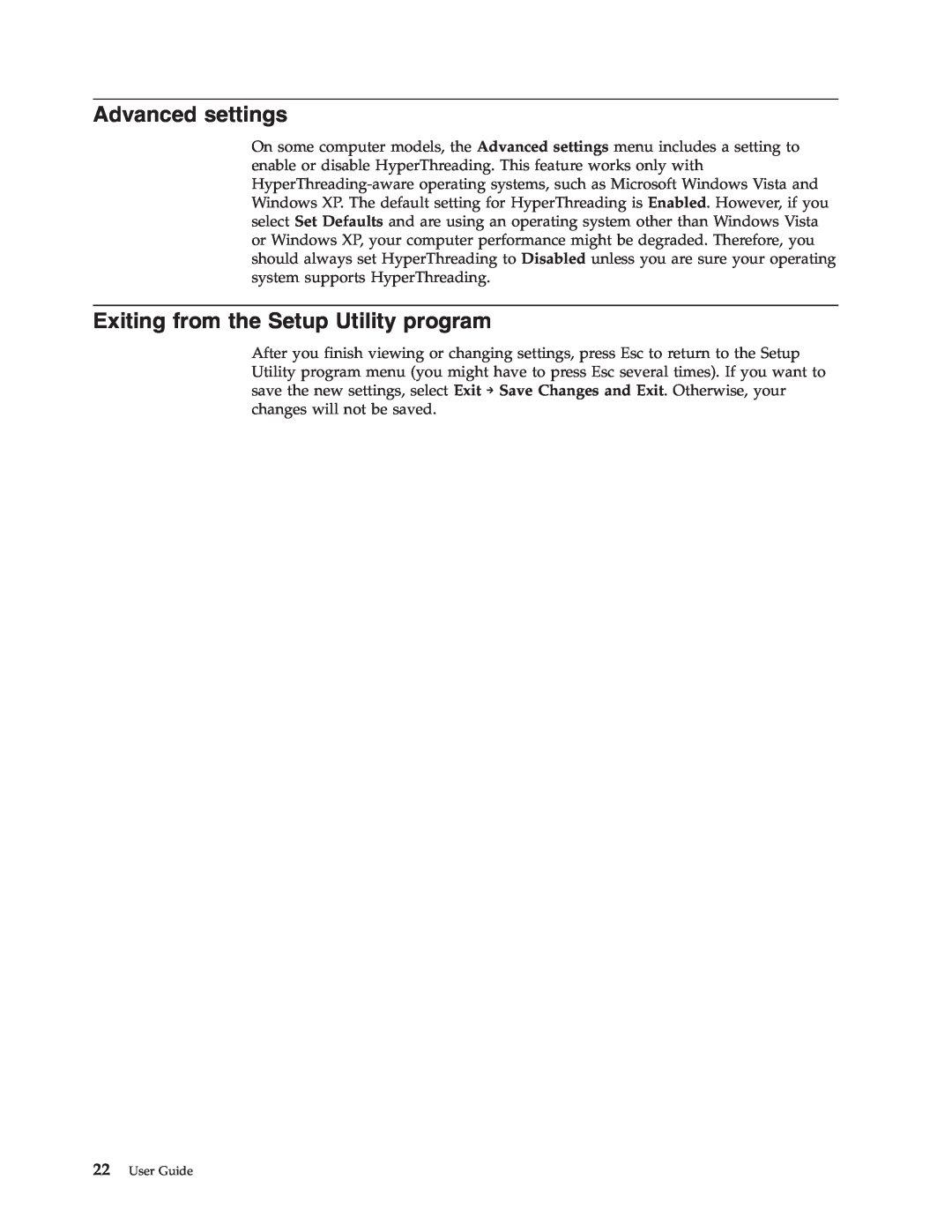 Lenovo 6306 manual Advanced settings, Exiting from the Setup Utility program, 22User Guide 