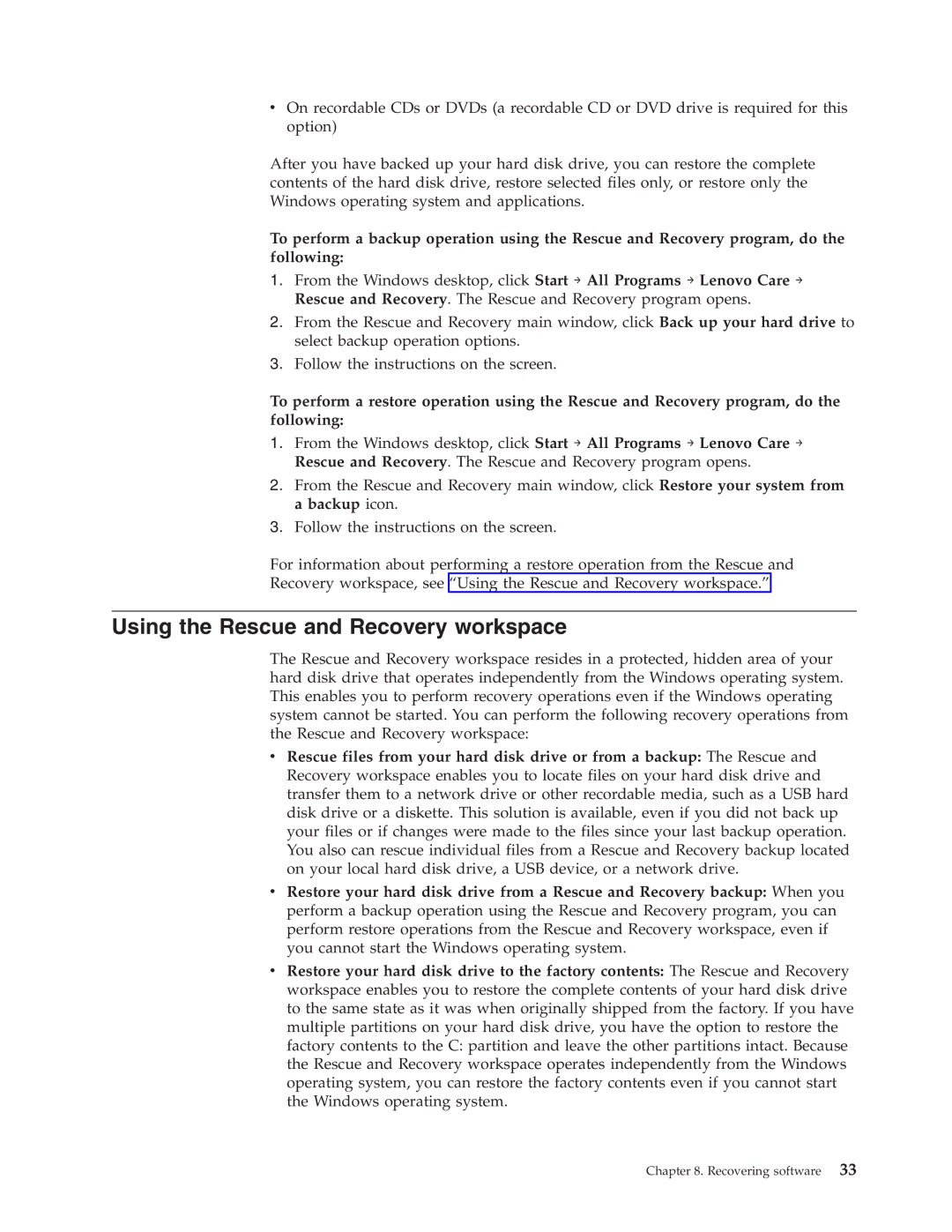 Lenovo 6306 manual Using the Rescue and Recovery workspace 