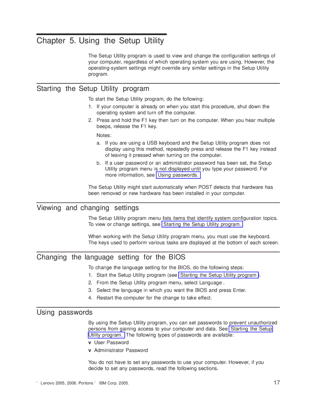 Lenovo 6395 Using the Setup Utility, Starting the Setup Utility program, Viewing and changing settings, Using passwords 