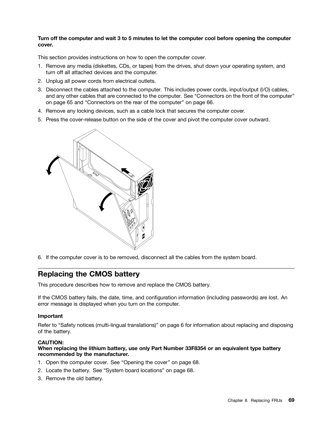 Lenovo 6395, 6394, 6393, 6397, 6396 manual Replacing the Cmos battery 