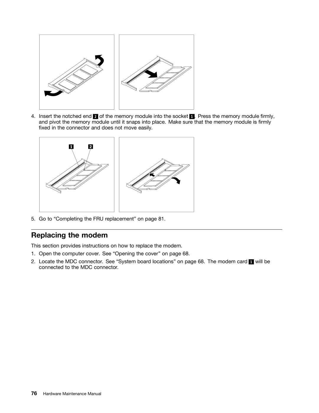 Lenovo 6393, 6395, 6394, 6397, 6396 manual Replacing the modem 