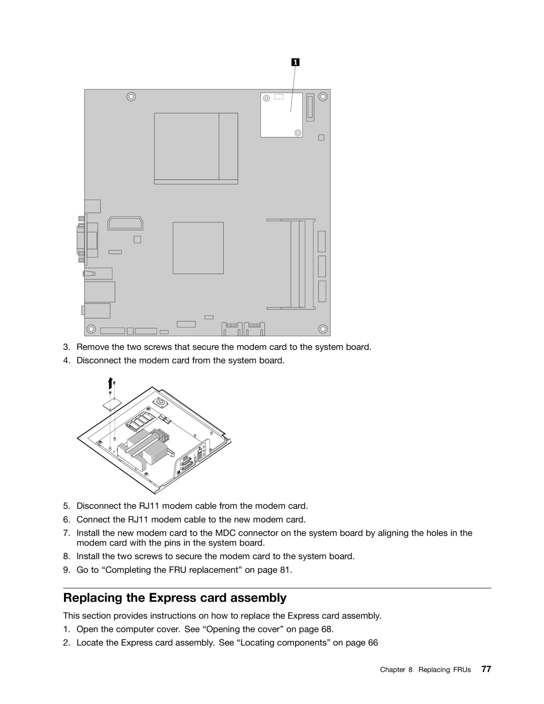 Lenovo 6397, 6395, 6394, 6393, 6396 manual Replacing the Express card assembly 