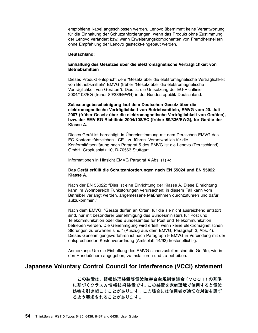 Lenovo 6438 Japanese Voluntary Control Council for Interference VCCI statement, Deutschland, Betriebsmittein, Klasse A 
