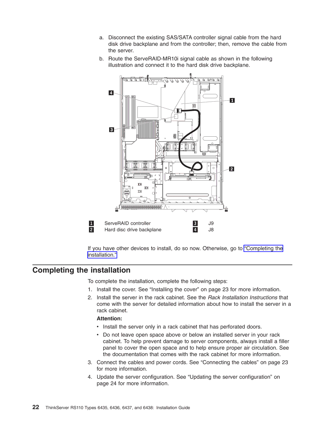 Lenovo 6438, 6437, 6436, 6435 manual Completing the installation 