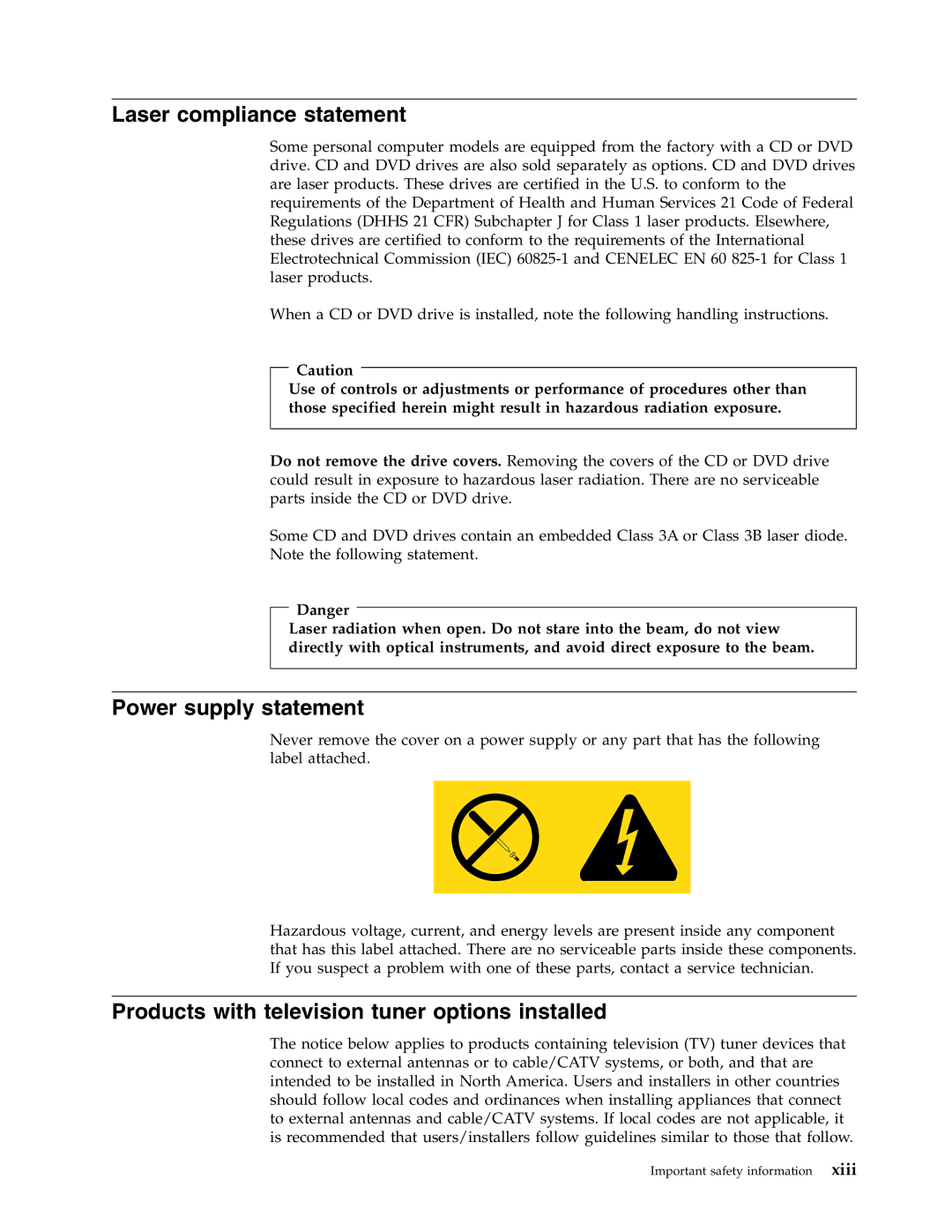 Lenovo 9646, 6490 Laser compliance statement, Power supply statement, Products with television tuner options installed 