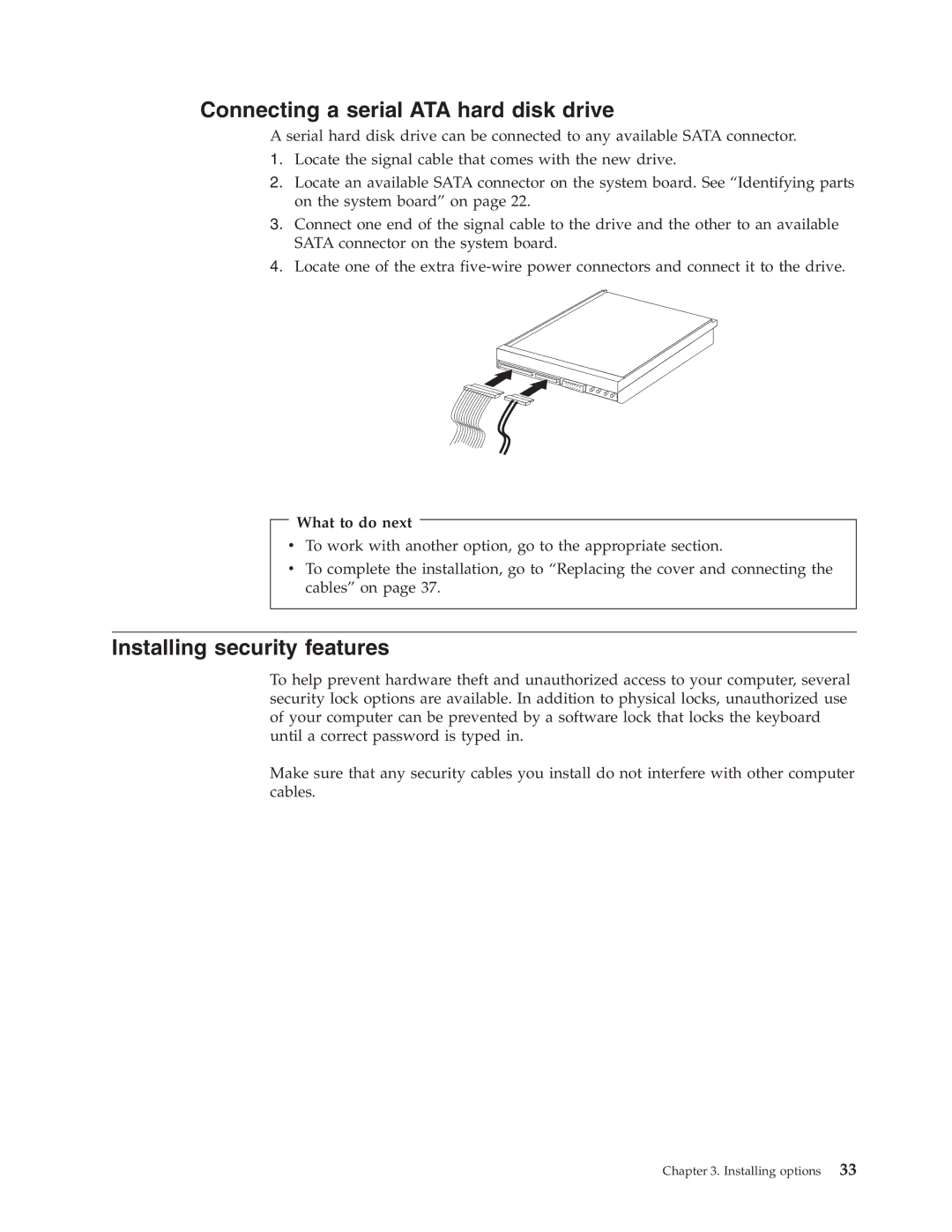 Lenovo 8705, 6490, 9635, 9637, 9277, 9269, 9631, 9283, 9287 Connecting a serial ATA hard disk drive, Installing security features 