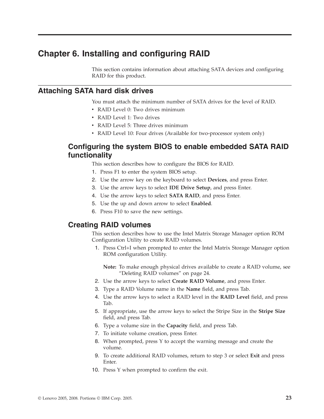 Lenovo 6483, 6493, 6449, 6439, 6427 Installing and configuring RAID, Attaching Sata hard disk drives, Creating RAID volumes 