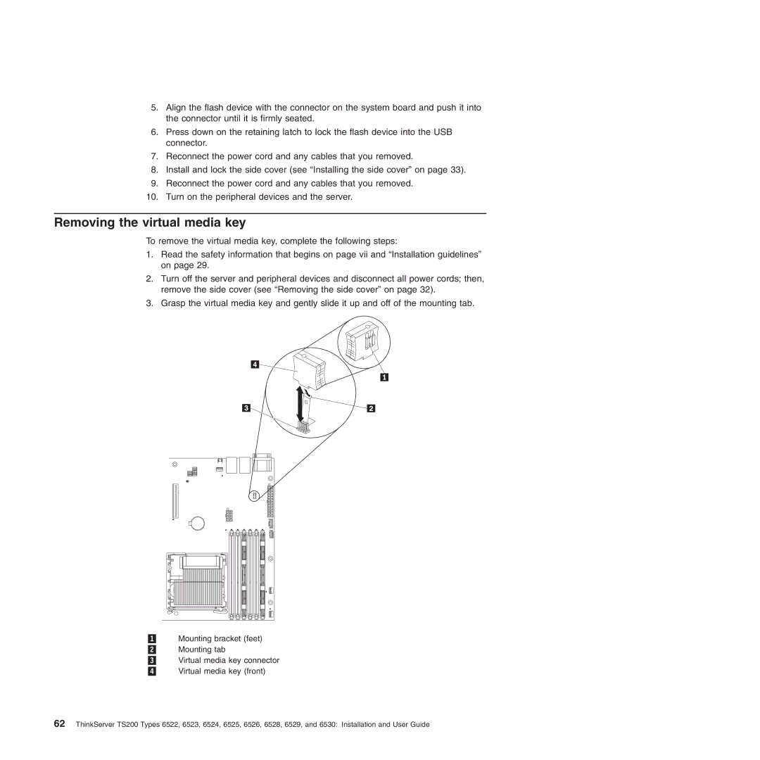 Lenovo 6528, 6523, 6524, 6530, 6525, 6522, 6526, 6529 manual Removing the virtual media key 