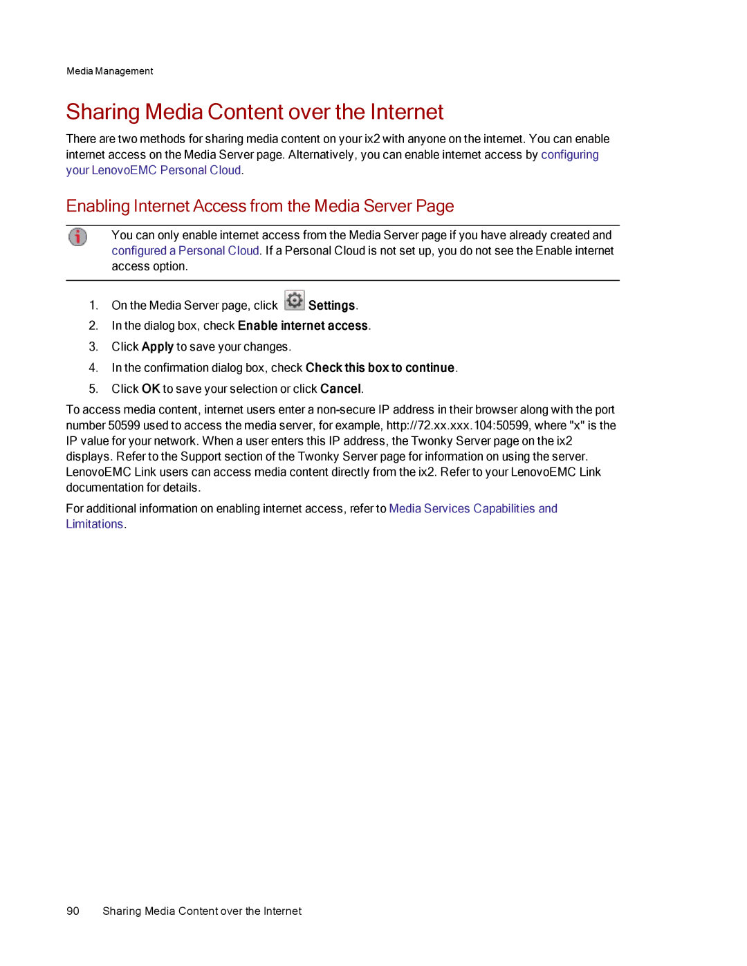 Lenovo 70A69001NA, 70A69003NA manual Sharing Media Content over the Internet, Enabling Internet Access from the Media Server 