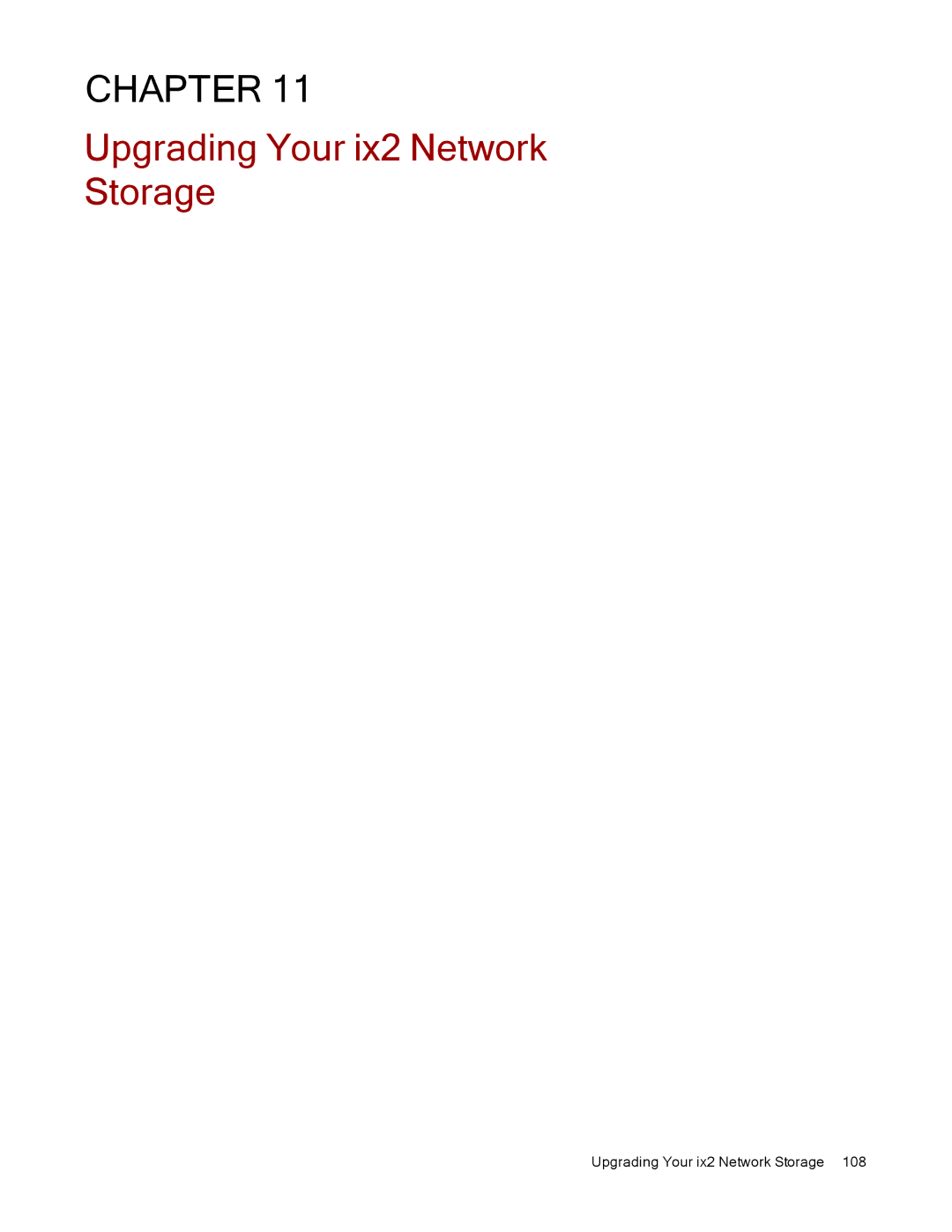 Lenovo 70A69001NA, 70A69003NA, 70A69000NA manual Upgrading Your ix2 Network Storage 