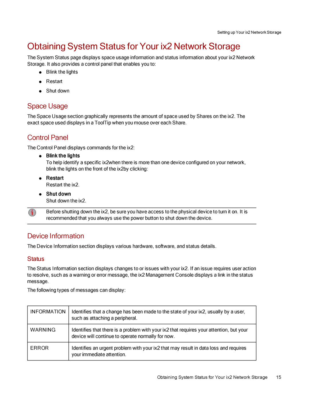 Lenovo 70A69001NA Obtaining System Status for Your ix2 Network Storage, Space Usage, Control Panel, Device Information 