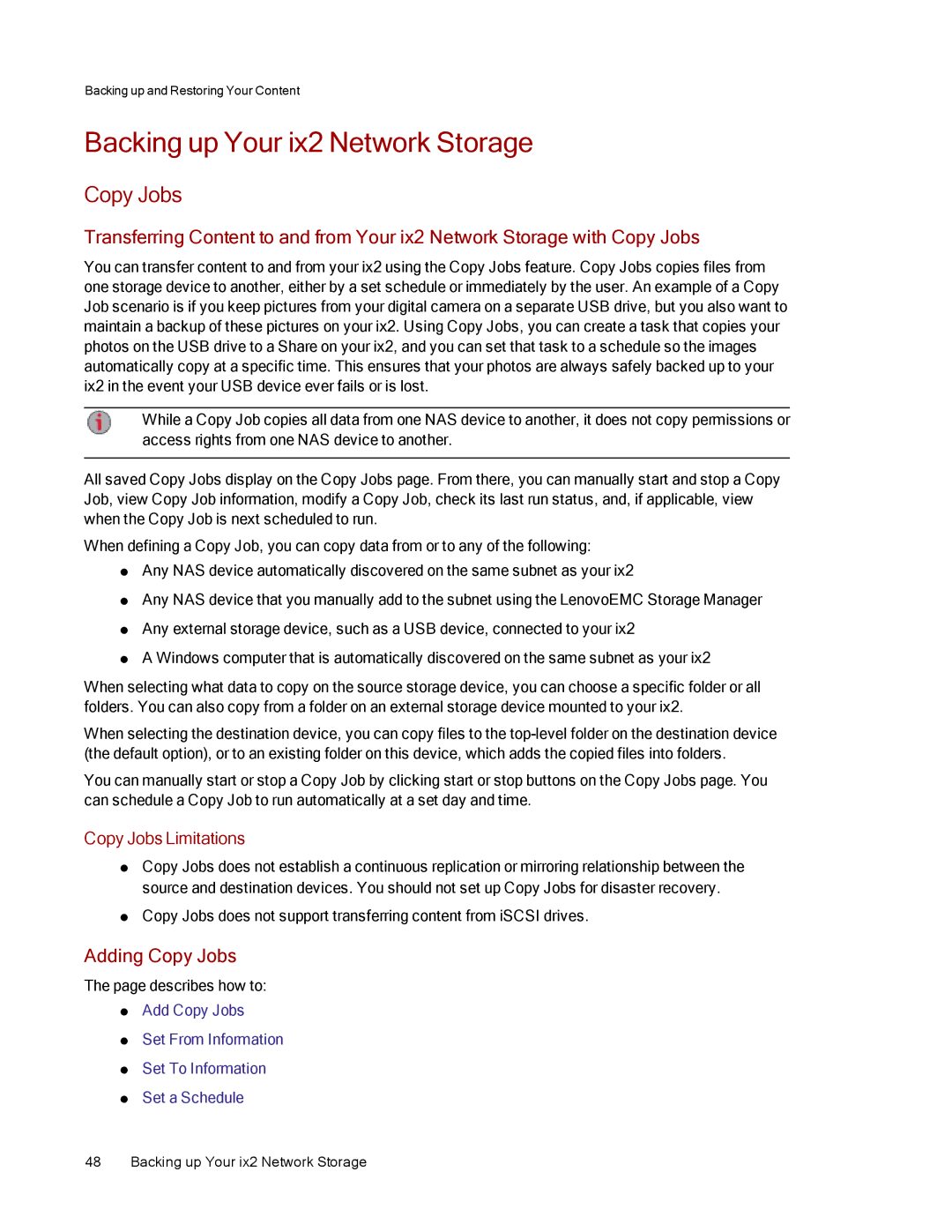 Lenovo 70A69001NA, 70A69003NA, 70A69000NA Backing up Your ix2 Network Storage, Adding Copy Jobs, Copy Jobs Limitations 