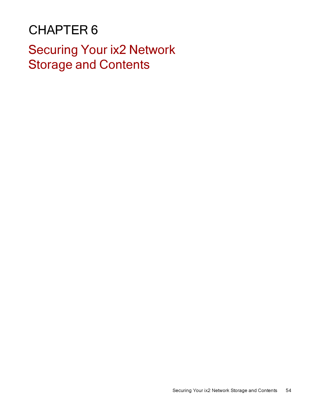 Lenovo 70A69001NA, 70A69003NA, 70A69000NA manual Securing Your ix2 Network Storage and Contents 