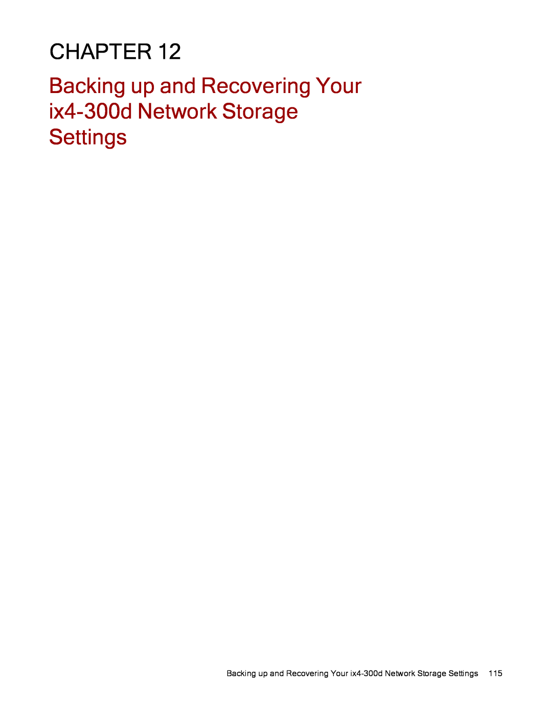 Lenovo 70B89000NA, 70B89003NA, 70B89001NA manual Backing up and Recovering Your ix4-300d Network Storage Settings, Chapter 