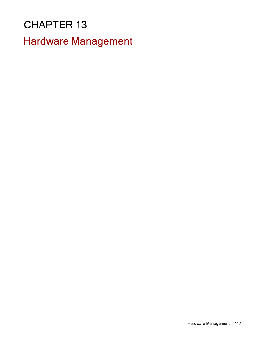 Lenovo 70B89001NA, 70B89003NA, 70B89000NA manual Hardware Management, Chapter 