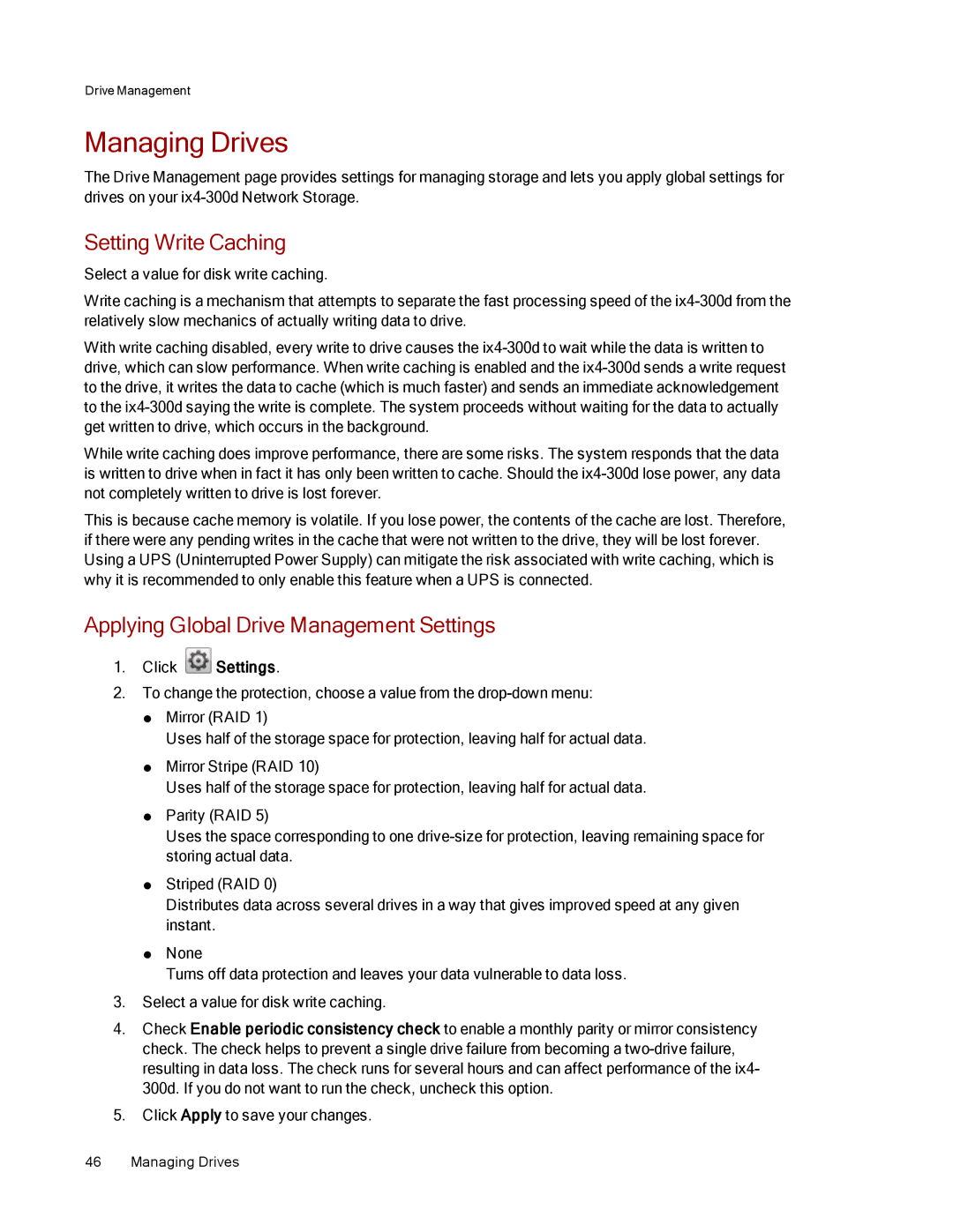 Lenovo 70B89000NA, 70B89003NA, 70B89001NA Managing Drives, Setting Write Caching, Applying Global Drive Management Settings 