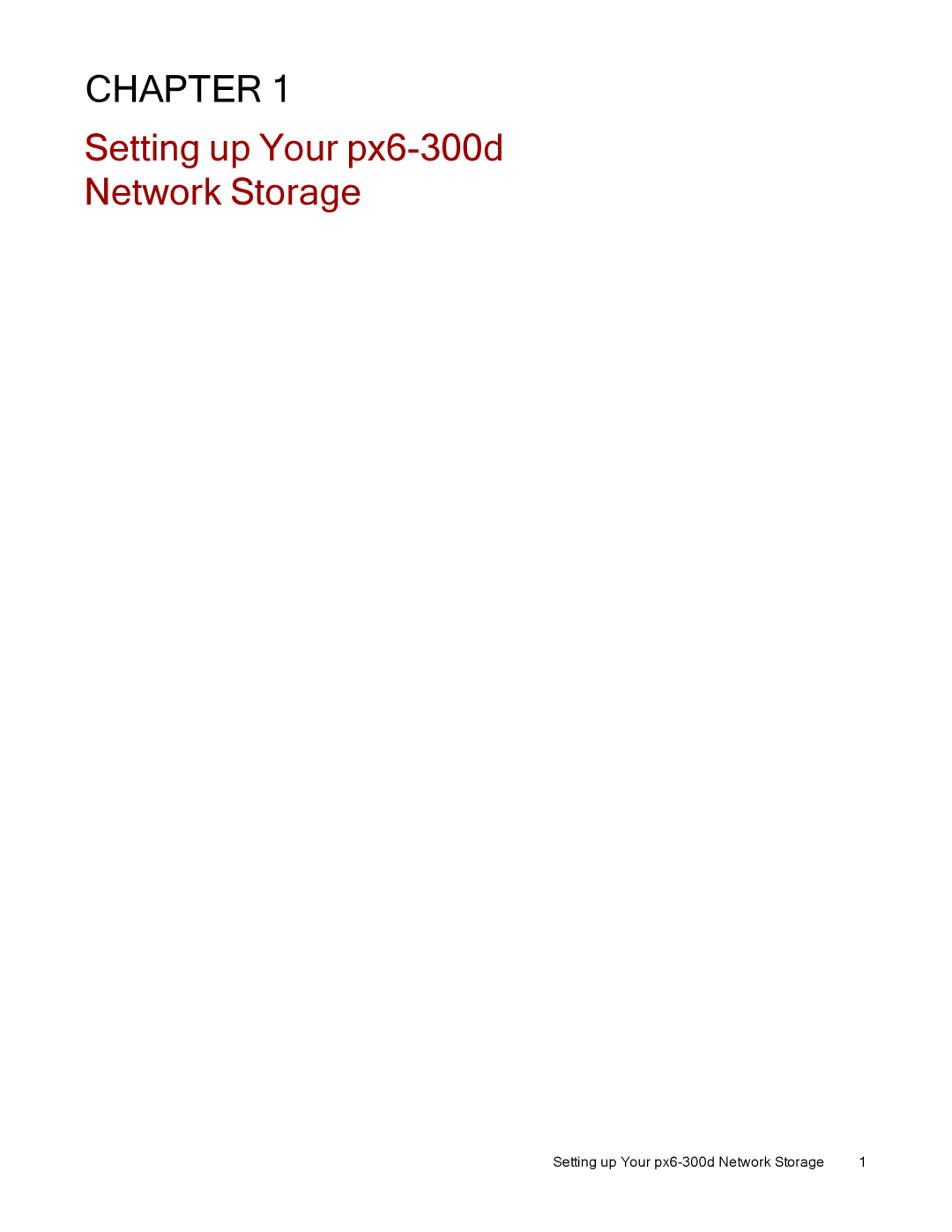 Lenovo 70BG9000NA manual Chapter, Setting up Your px6-300d Network Storage 