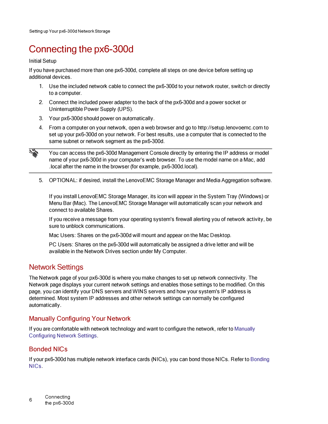 Lenovo 70BG9000NA manual Connecting the px6-300d, Network Settings, Manually Configuring Your Network, Bonded NICs 