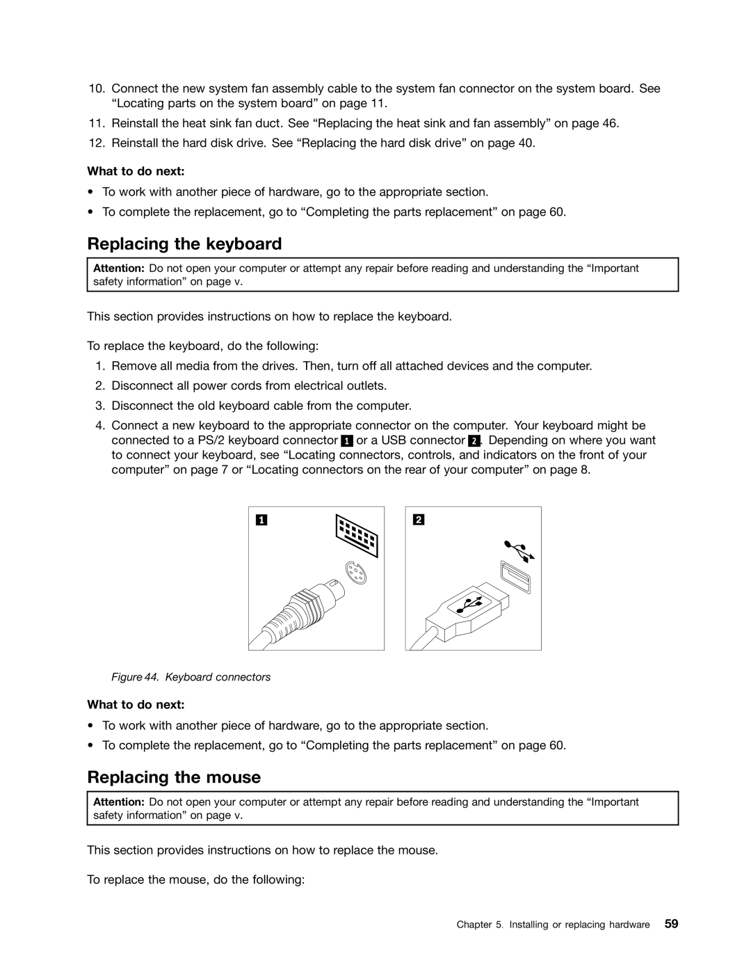 Lenovo 3143, 7339, 5039, 5033, 3167, 3171, 3147, 3154, 3132, 3134, 3157, 3176, 3140 manual Replacing the keyboard, Replacing the mouse 