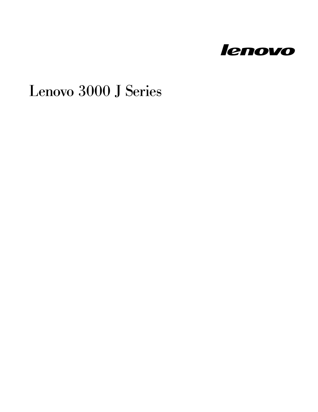 Lenovo 7398, 7397, 7392, 7391, 7396, 7390 manual Lenovo 3000 J Series 