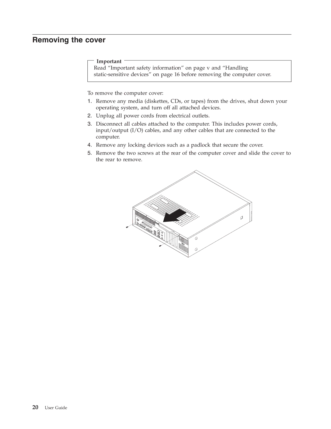 Lenovo 7391, 7397, 7392, 7398, 7396, 7390 manual Removing the cover 