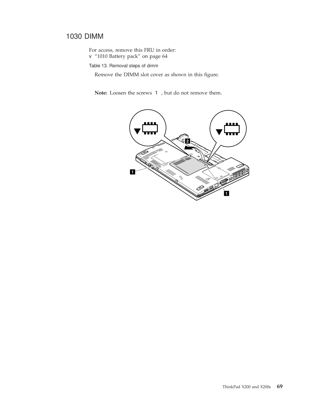 Lenovo 7453FDU, 74536BU, 74506CU, 745369U, 74506BU, 74506AU, 745069U, 745068U, 7454GKU, X200S manual Dimm 