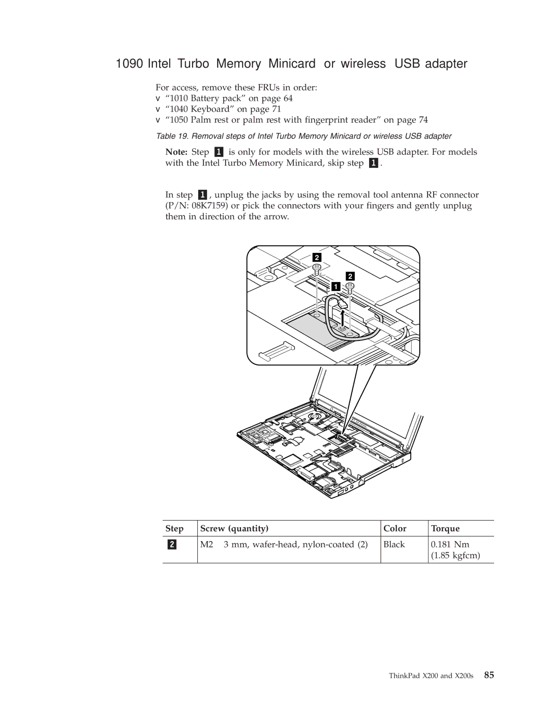 Lenovo 74506BU, 74536BU, 74506CU, 745369U, 74506AU, 745069U, 745068U, X200S Intel Turbo Memory Minicard or wireless USB adapter 